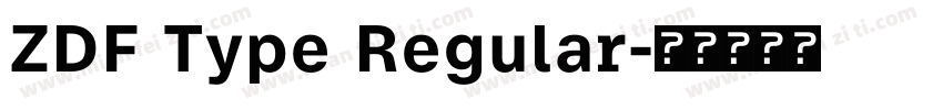 ZDF Type Regular字体转换